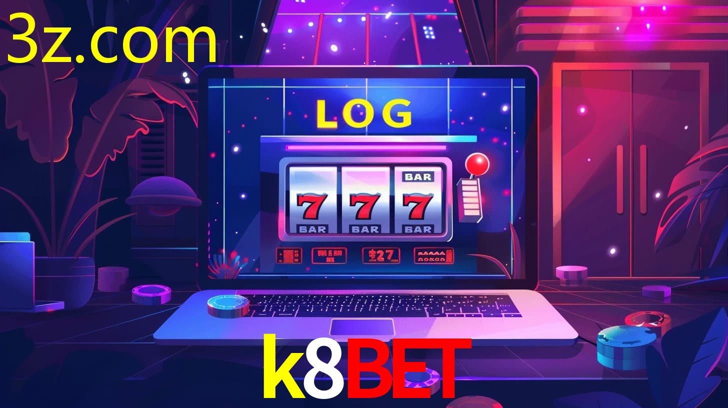 K8BET.COM Login Rápido